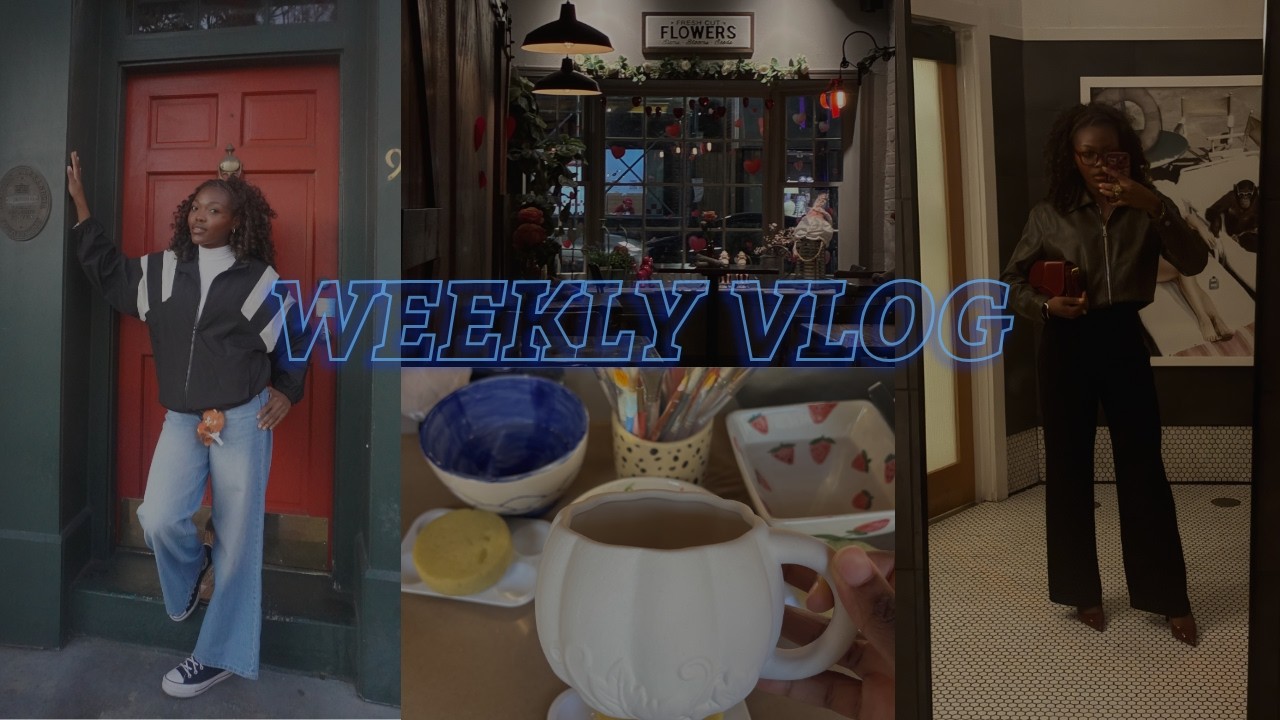 WEEKLY VLOG: Romanticizing live, making memories and celebrating love || Doing it tired :)