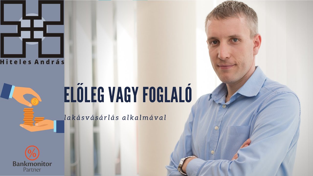 Előleg és a foglaló közötti különbség lakásvásárlás alkalmával