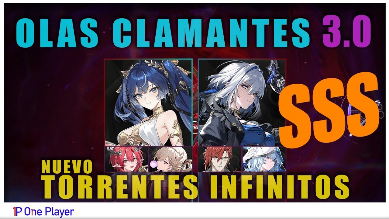 IUNO & GALBRENA / Olas Clamantes SSS / Torrentes Infinitos - Wuthering Waves