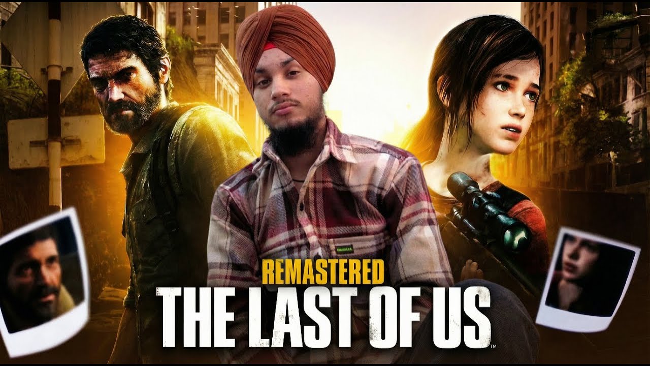 Last Of Us Remastered || Part 4 || Hindi/Punjabi (Emotional Game Of all Time)