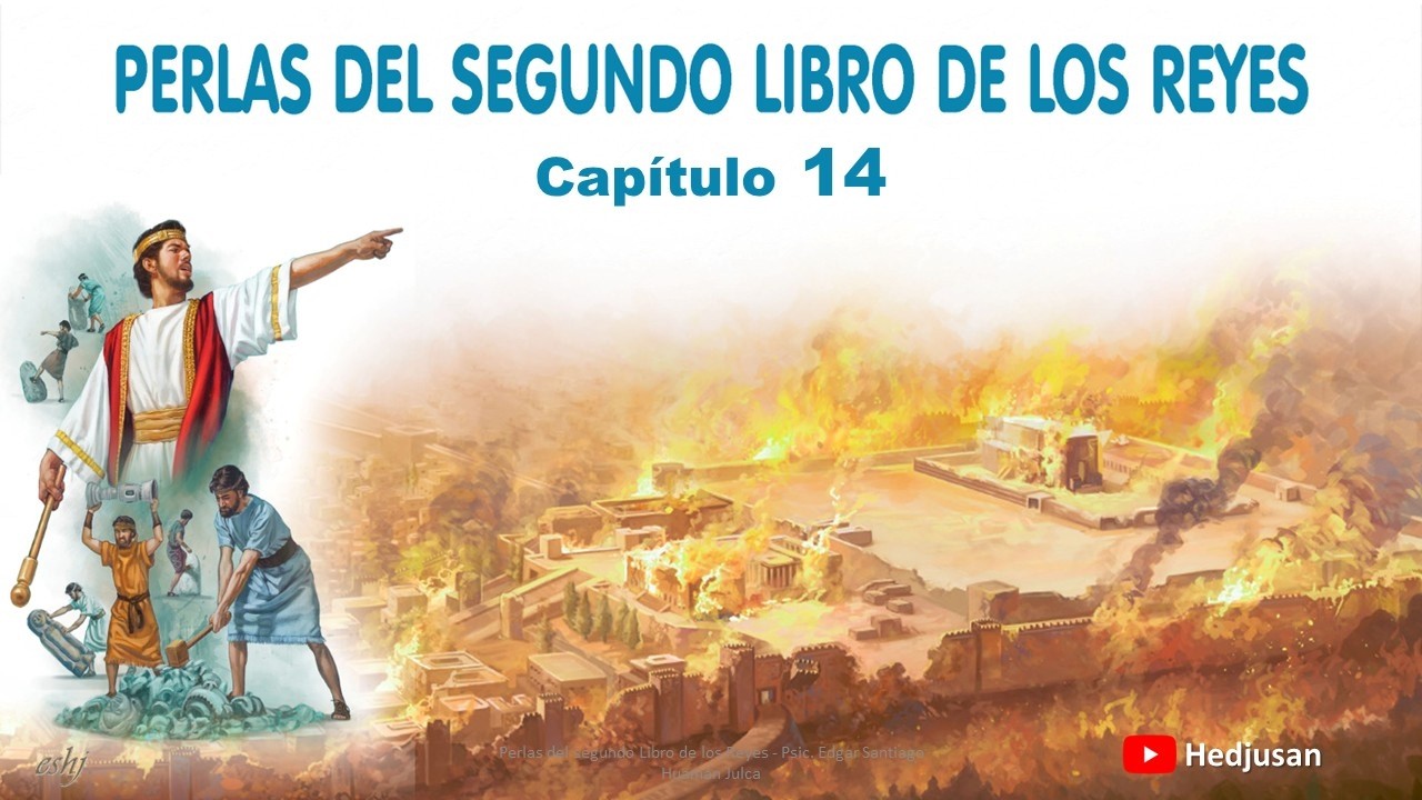 Perlas de 2 REYES Capítulo 14 | Reavivados por su palabra #Hedjusan