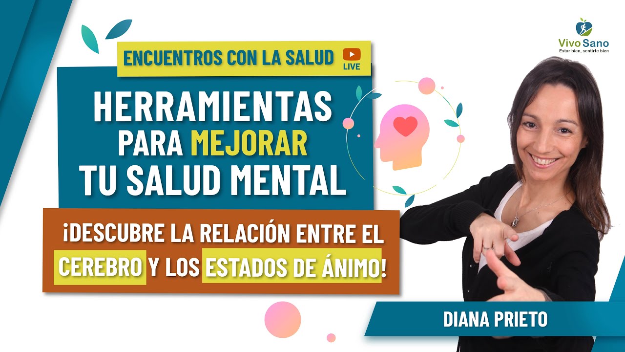 Herramientas para mejorar tu SALUD MENTAL [Diana Prieto]