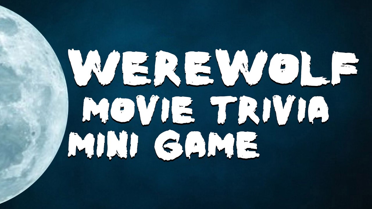 Werewolf Movie Trivia - Guess the Movies based off the Werewolf Transformation Clip