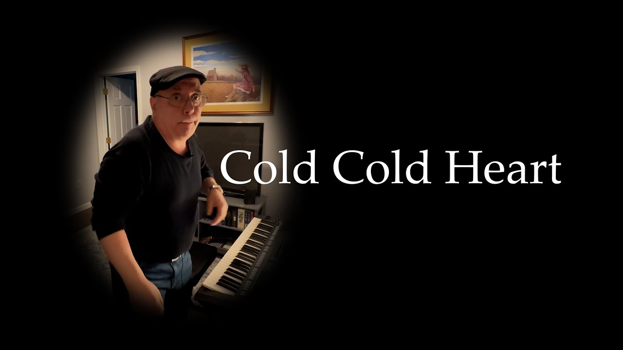 Cold Cold Heart