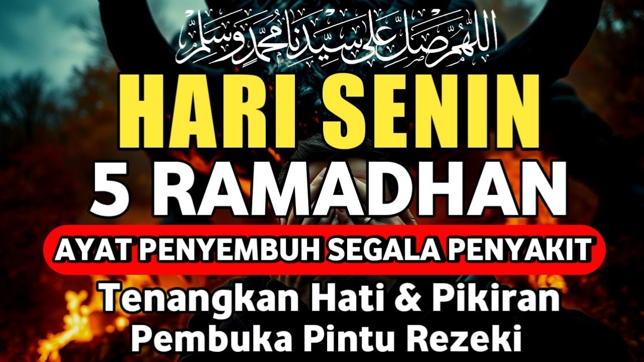 MALAM SABTU RAMADHAN DOA PENYEMBUH SEGALA PENYAKIT,INSYAALLAH SAKIT DITUBUHMU SEMBUH |By Alaa Yasser