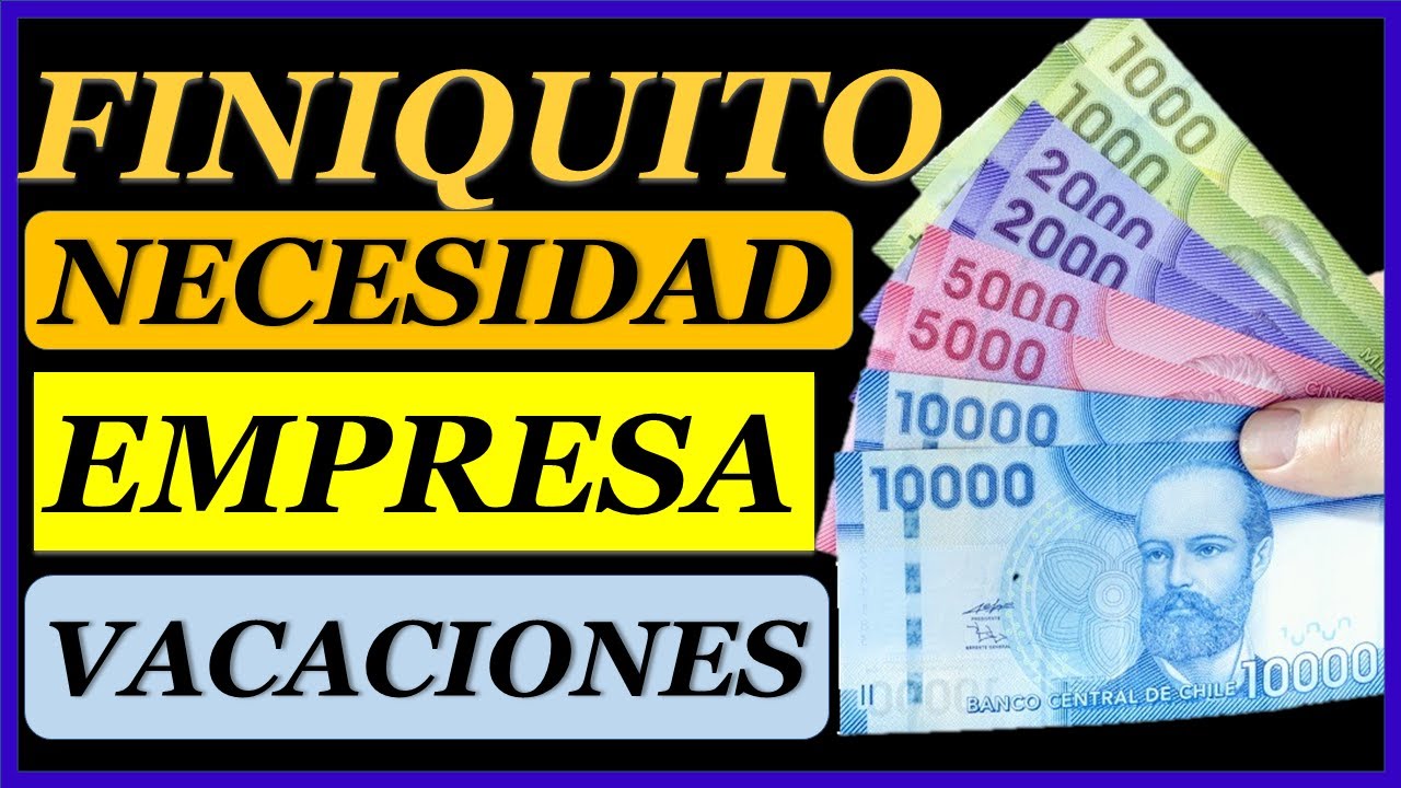 Finiquito / Necesidades de la Empresa /  Pago de vacaciones pendientes