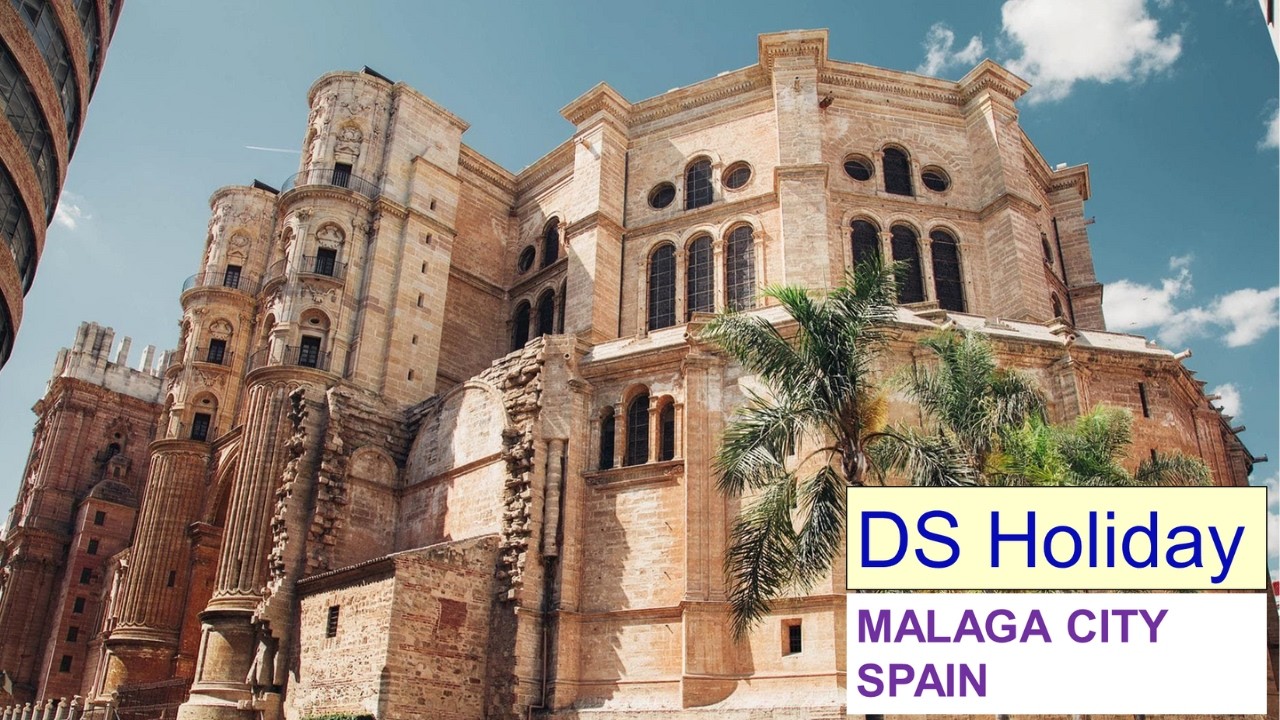 DS HOLIDAY - MALAGA CITY, SPAIN