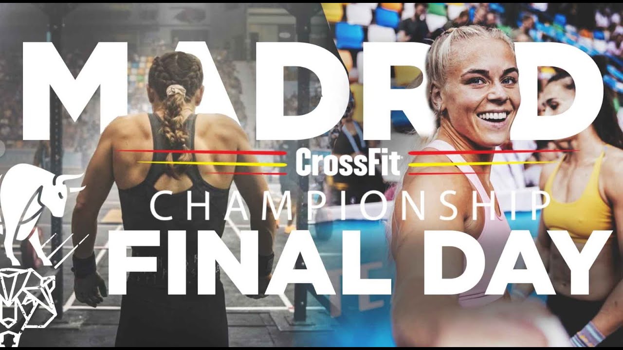 Madrid CrossFit Championship Final Day