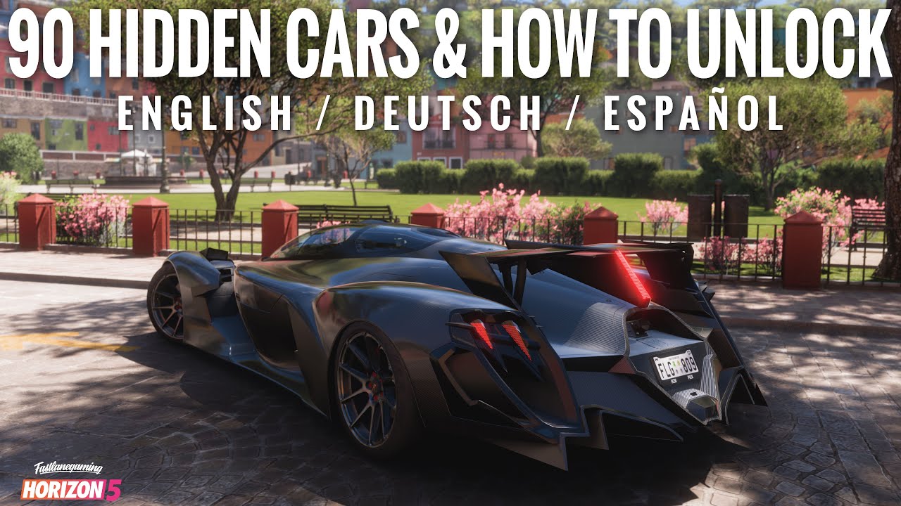 Forza Horizon 5’s 90 Hidden Cars & How To Unlock Them / ENGLISH, GERMAN & SPANISH! 🇺🇸🇩🇪🇪🇸