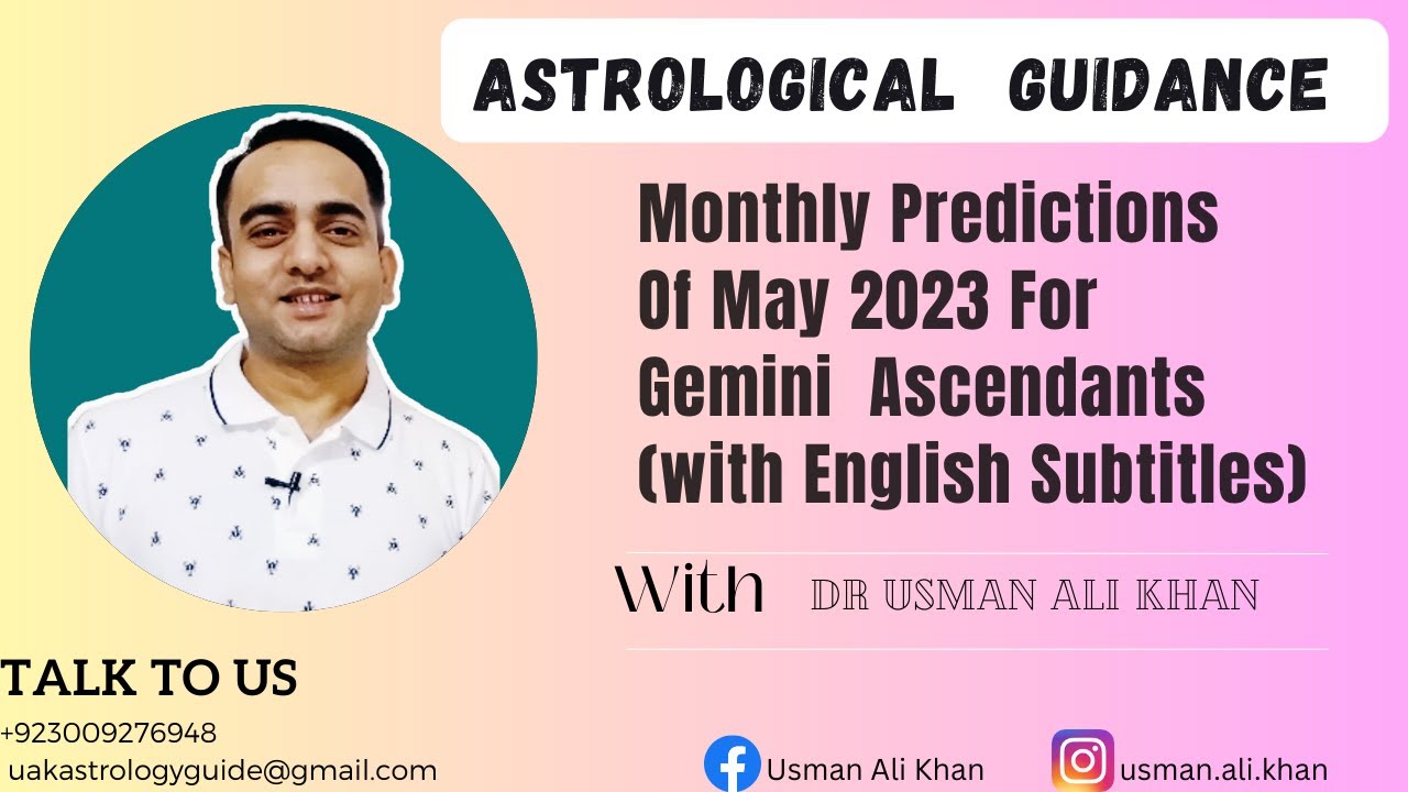 Monthly Predictions OF May 2023 For Gemini Ascendants( with English Subtitles)