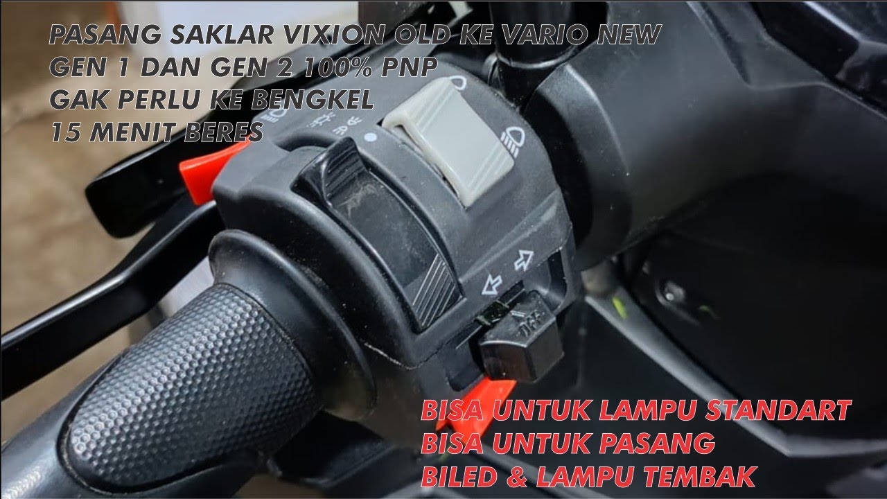 SAKLAR KIRI VIXION OLD 100% PNP VARIO NEW BISA UNTUK STANDART DAN BILED 