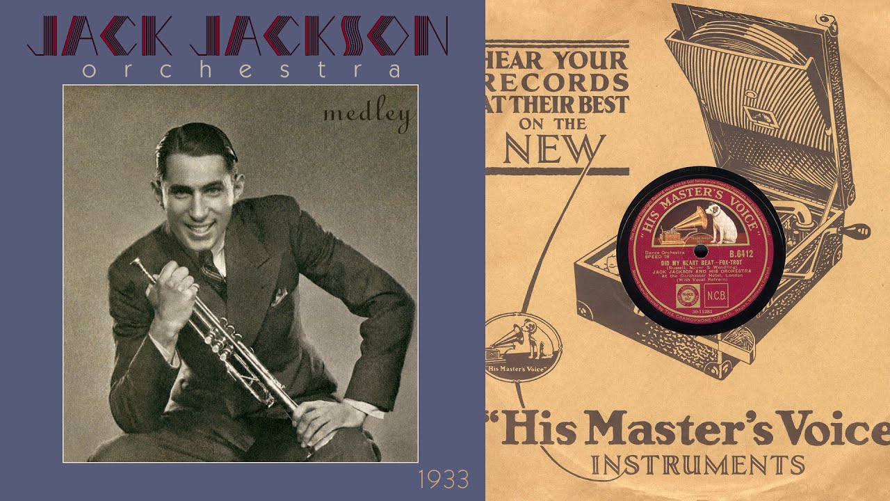 1933, Did My Heart Beat, Without That Certain Thing, Because It's Love, Jack Jackson Orch. HD 78rpm