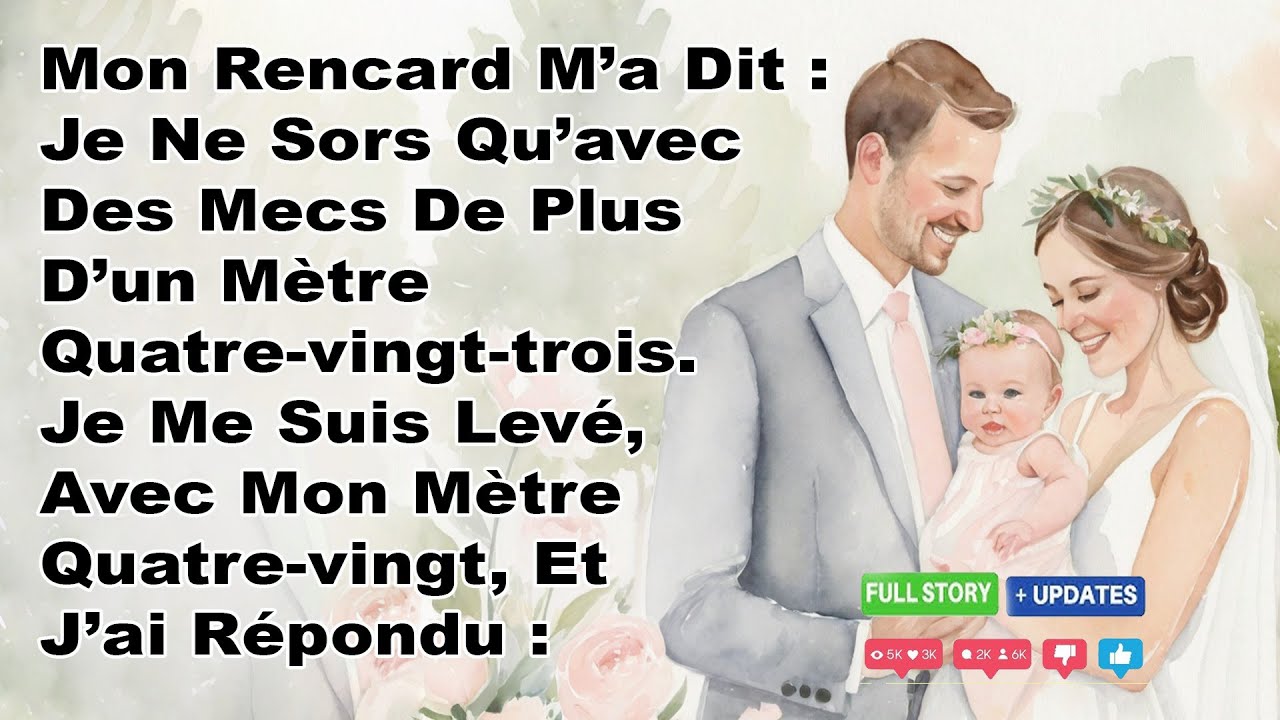Mon Rencard M’a Dit : Je Ne Sors Qu’avec Des Mecs De Plus D’un Mètre Quatre-vingt-trois...