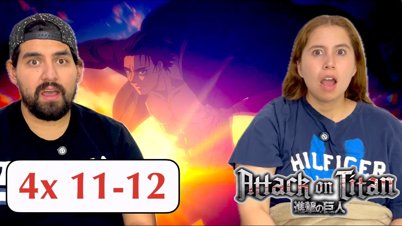MI ESPOSA REACCIONA POR PRIMERA VEZ A Attack on Titan capitulo 4x 11-12