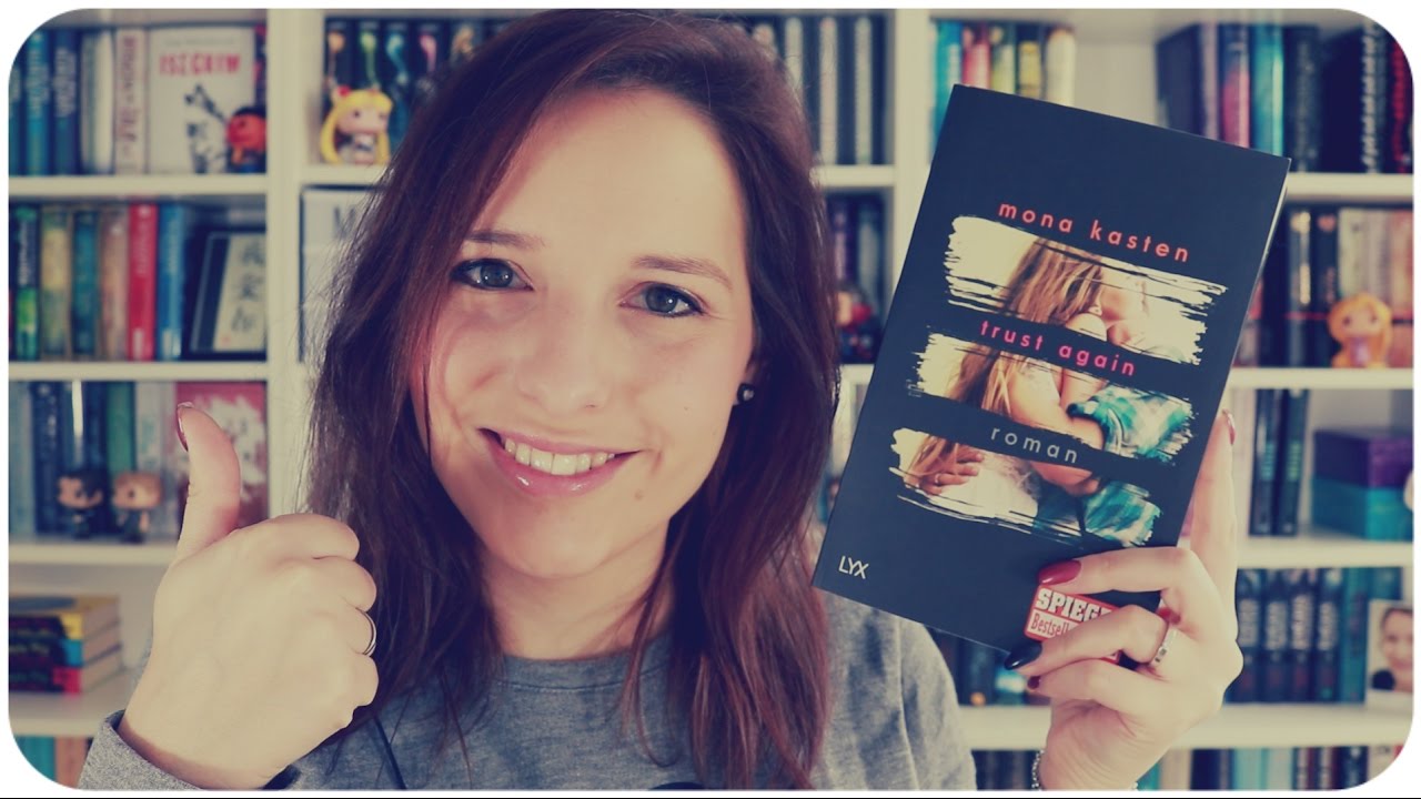 REZENSION | Trust again - Mona Kasten