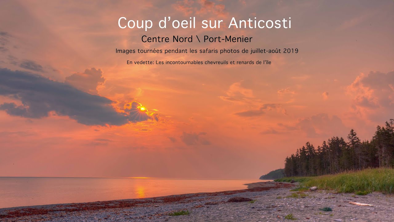Coup d'oeil sur Anticosti