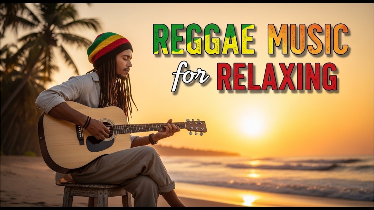 Calm Easy Listening Reggae Playlist for Relaxation, Gentle Energy, and Smooth Flow