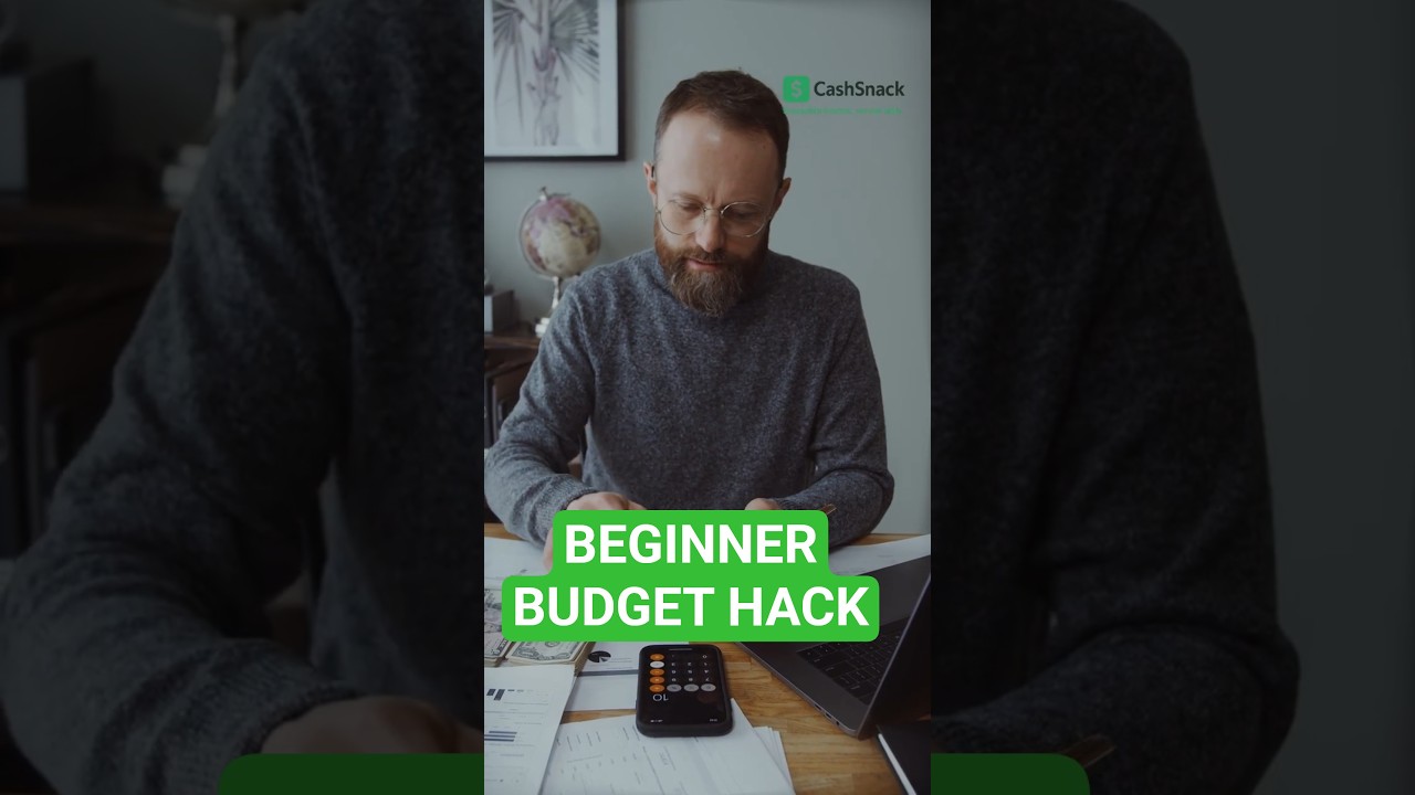 Beginner Budget Hack | CashSnack  