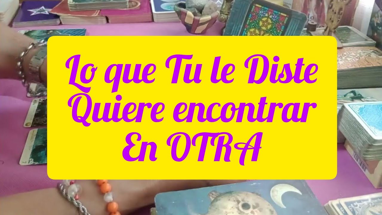 Te Dejó por OTRA y Dice que no puede encontrar lo que Tu le DISTE .😭#canalizacion #conversaciones,