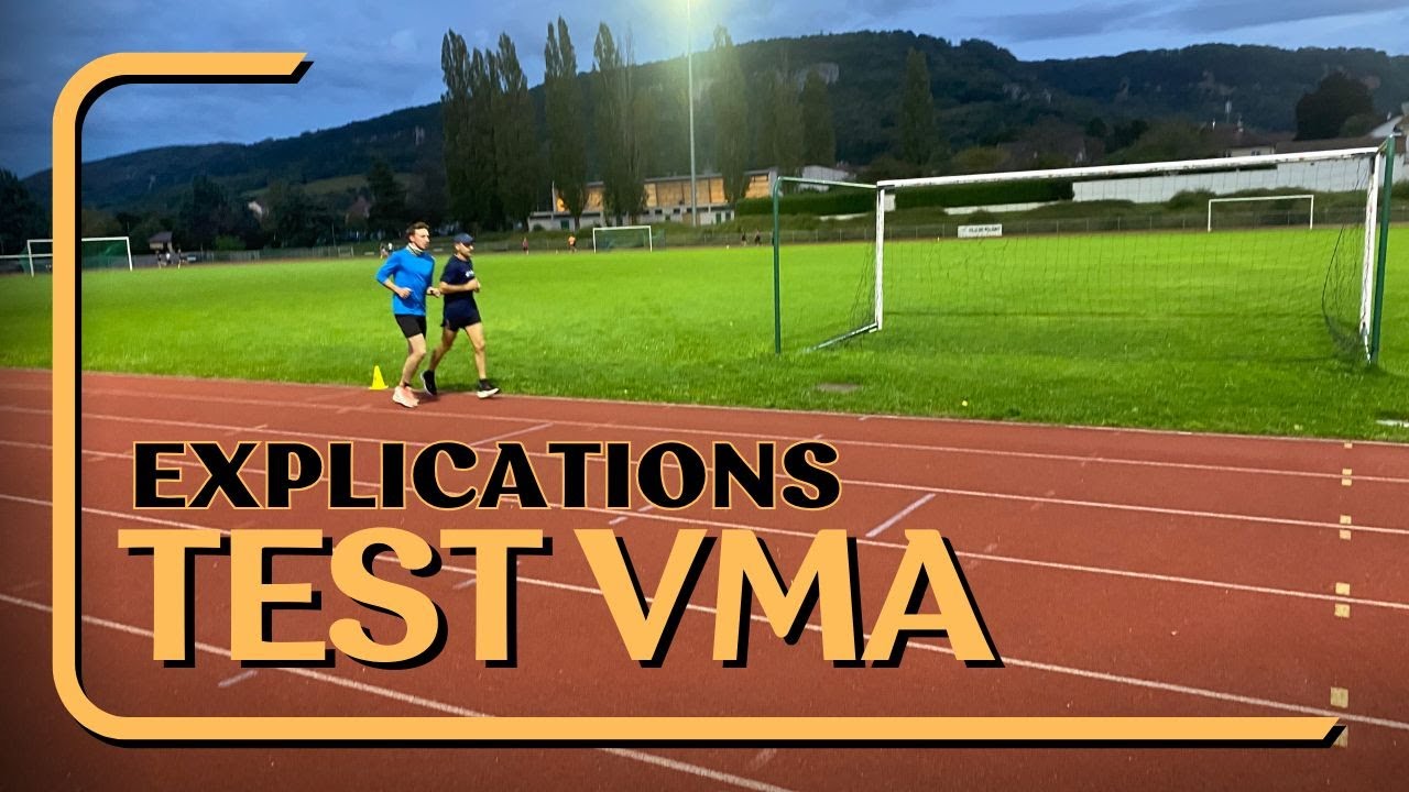 Explications du test VMA VAMEVAL - EJCA