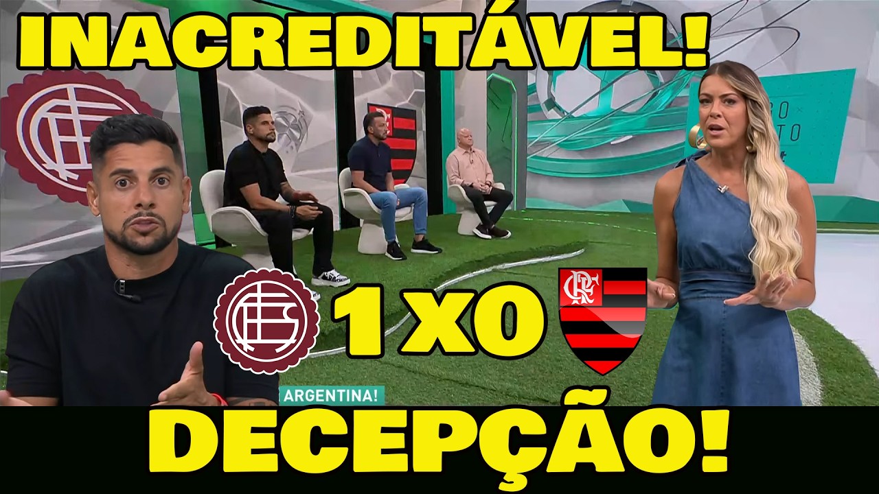 RENATA FAN ESCULACHOU! LANÚS 1x0 FLAMENGO - IMPRENSA EM CHOQUE COM FLAMENGO!