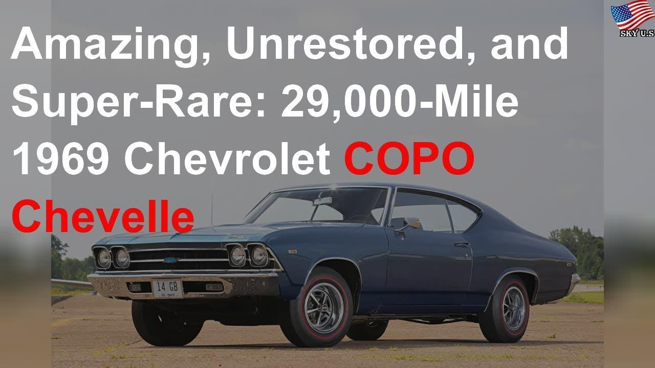 Amazing, unrestored, super-rare: 29k-mile 1969 COPO Chevelle