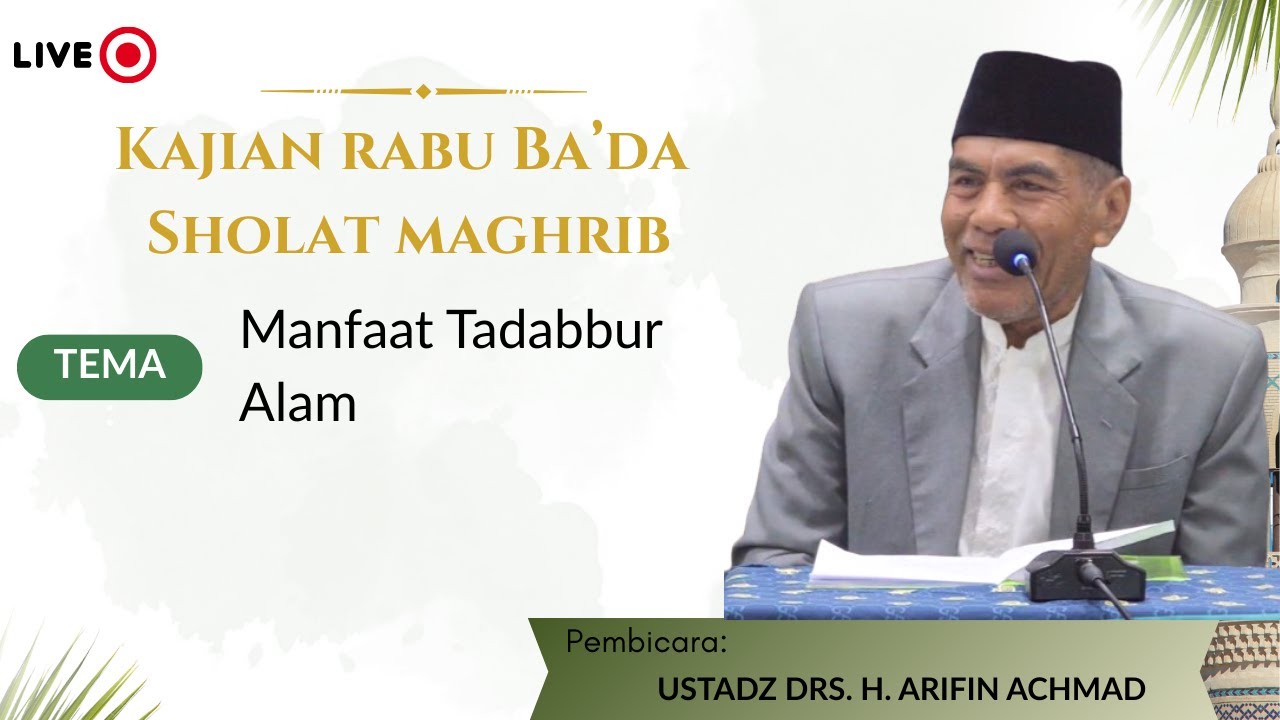 LIVE '' Ustadz Drs. H. Arifin Achmad 