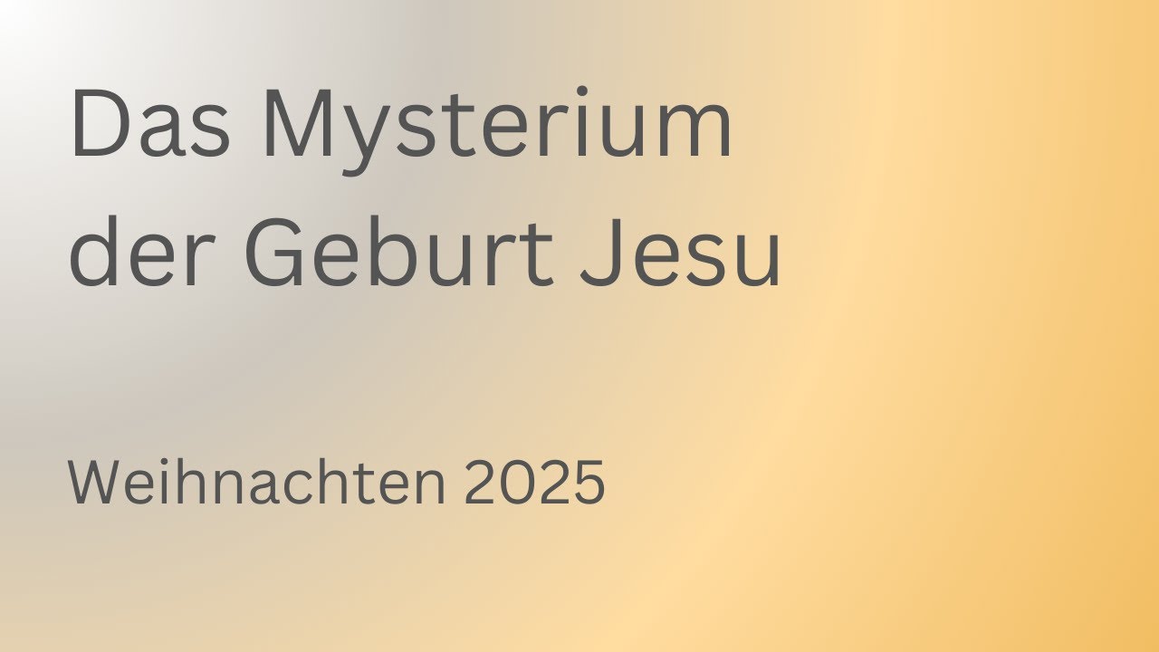 Das Mysterium der Geburt Jesu | Weihnachten 2025 | Anthroposophie | Rudolf Steiner | Christus-Impuls