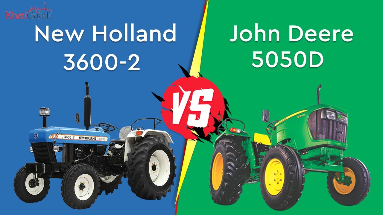 New Holland 3600 - 2 All Rounder vs John Deere 5050 D I 50 HP Tractor Comparison I Khetigaadi