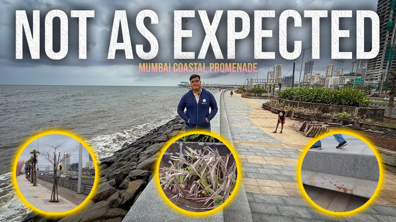 Mumbai’s Coastal Road Promenade Is Already Falling Apart ? || कोस्टल रोड प्रोमेनेड