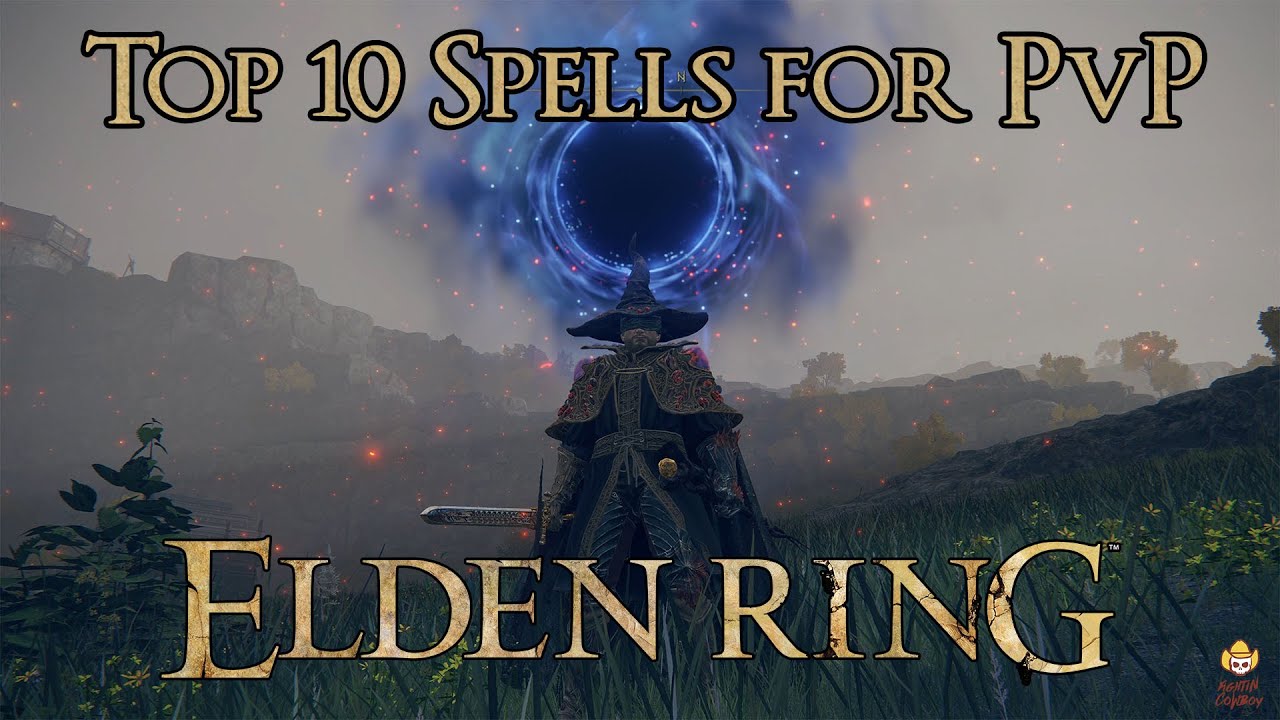Elden Ring - Top 10 Spells for PvP