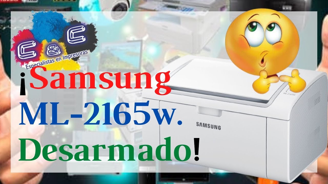 Samsung ML-2165w. Desarmado, Desmontado y Mantenimiento. MUY BIEN EXPLICADO