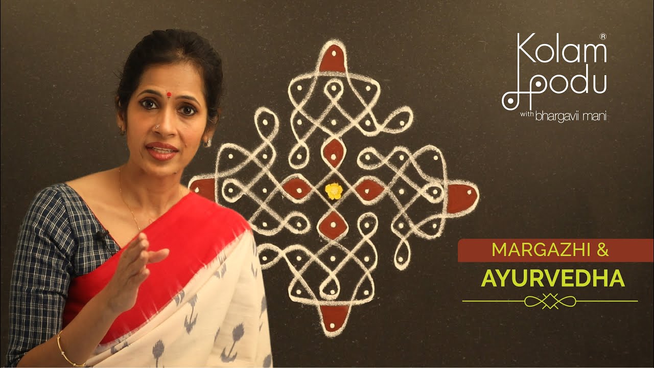 MARGAZHI DAY 19 || MARGAZHI & AYURVEDA || NERPULLI KOLAM || FESTIVAL KOLAM