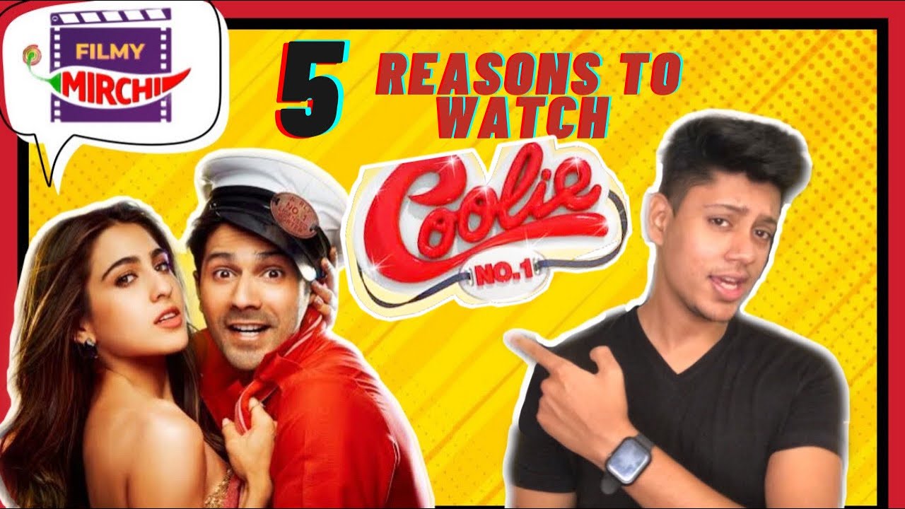5 Reasons to watch Coolie No 1 | Gaurav | Filmy Mirchi