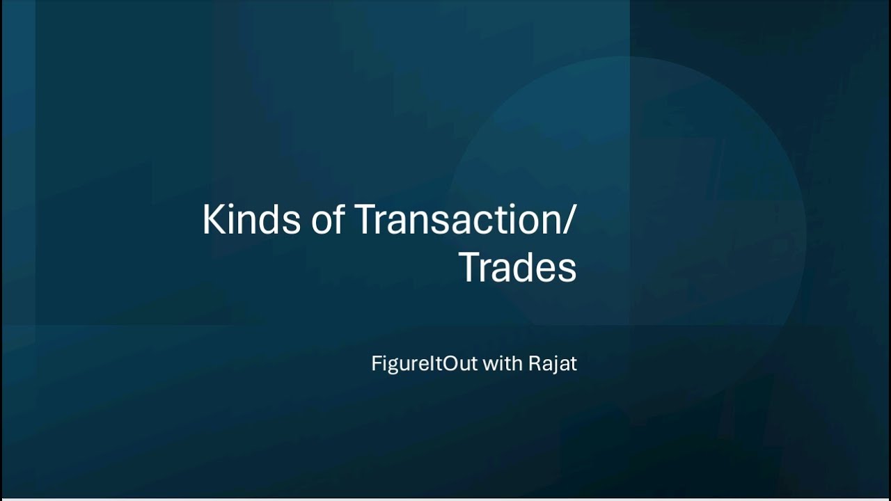 Kinds of Transactions