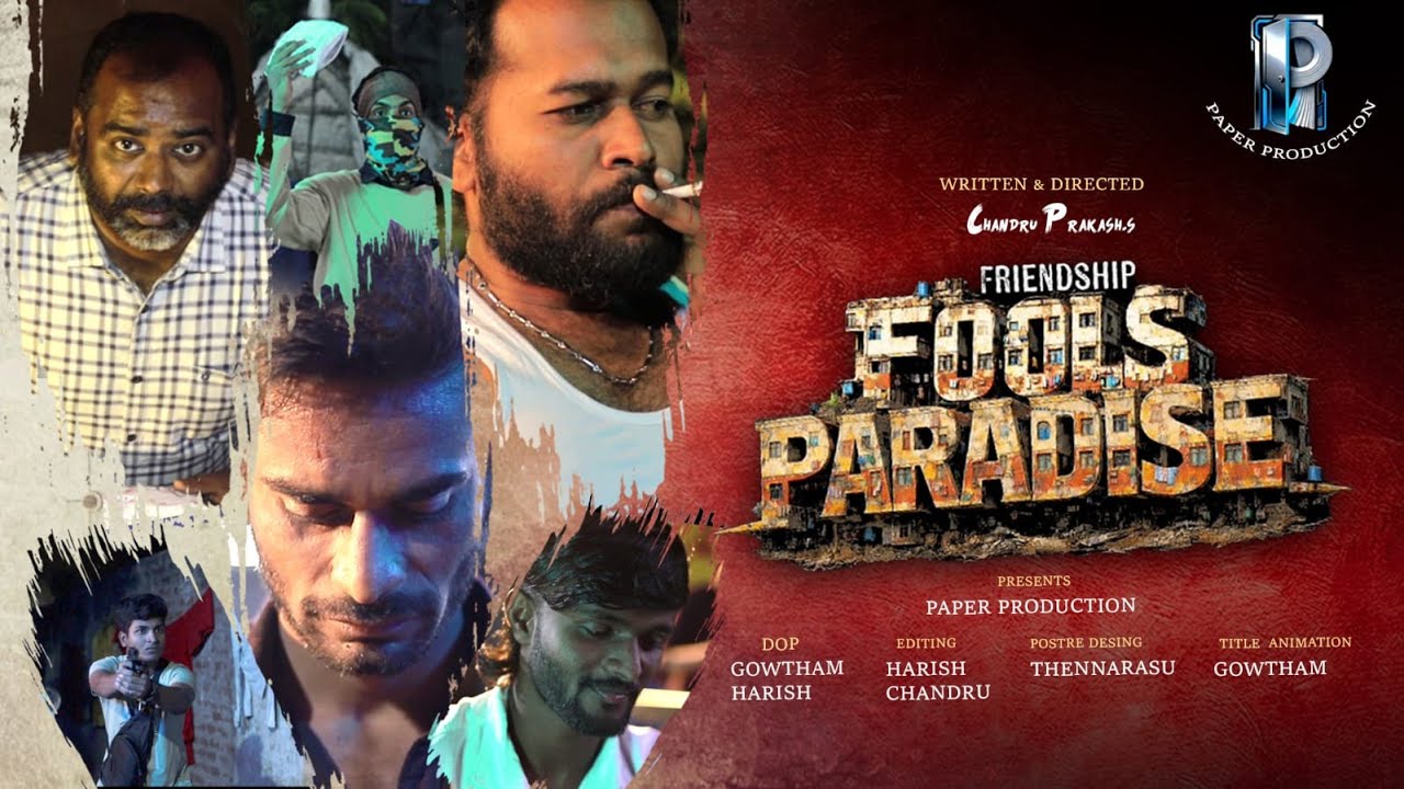 Fools Paradise - Pilot Film | Chandru Prakash