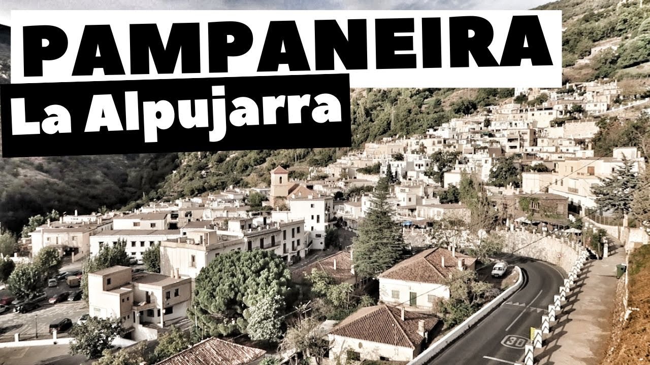 QUE VER en PAMPANEIRA 📌 El pueblo mas bonito de LA ALPUJARRA de GRANADA ✅ VIAJAR en AUTOCARAVANA #3🔷