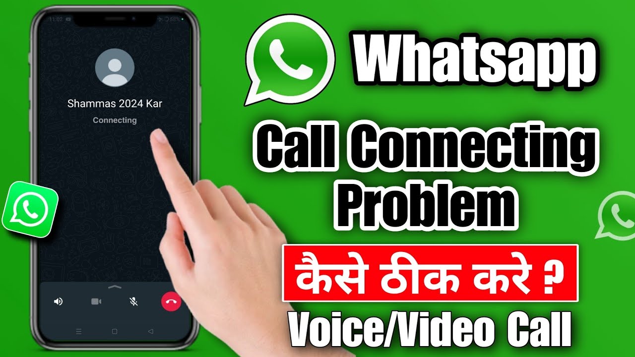 how to fix whatsapp call connecting problem 2024 | whatsapp video call connecting problem today