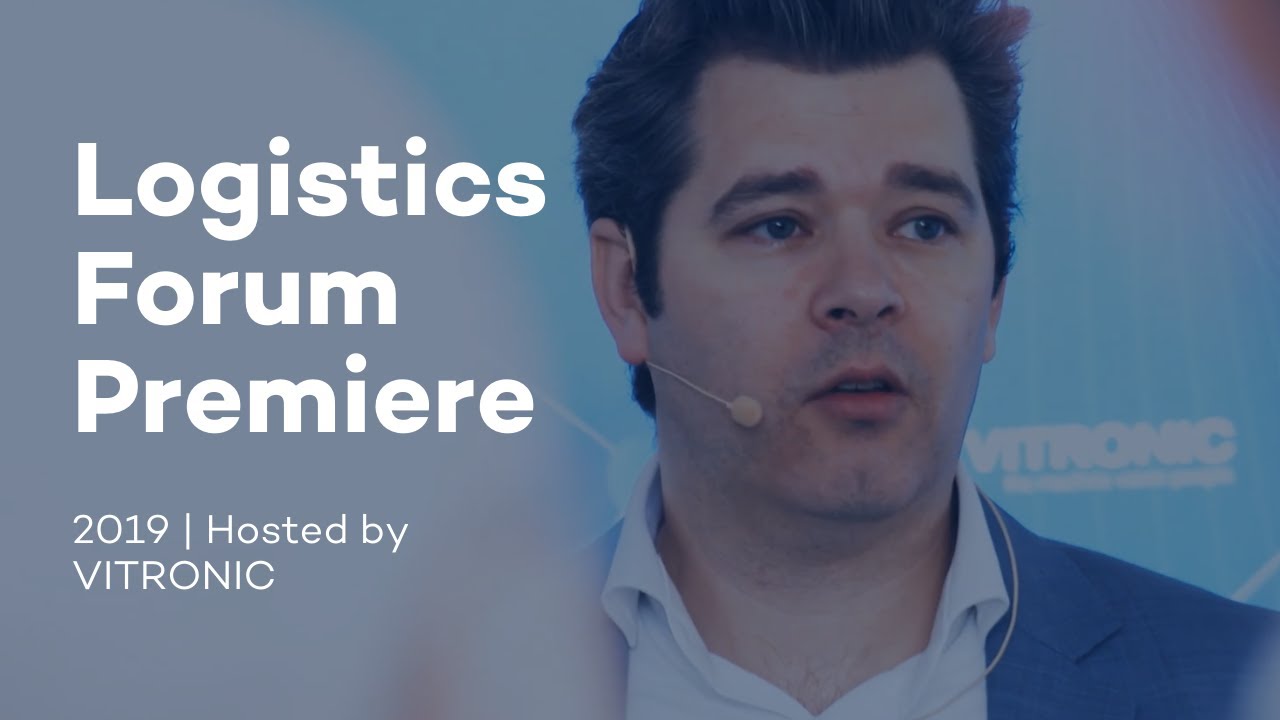 Challenges and Future Trends in The Parcel Industry - Logistics Forum Premiere 2019 | VITRONIC