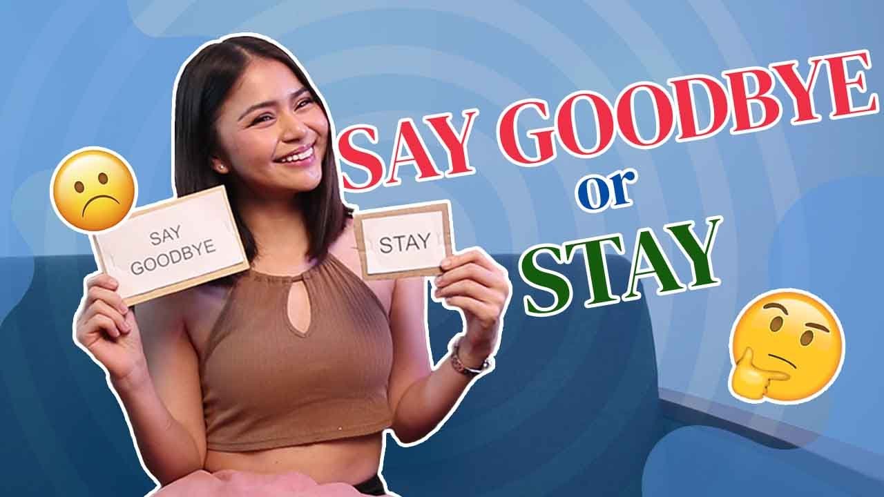Stay or Say Goodbye