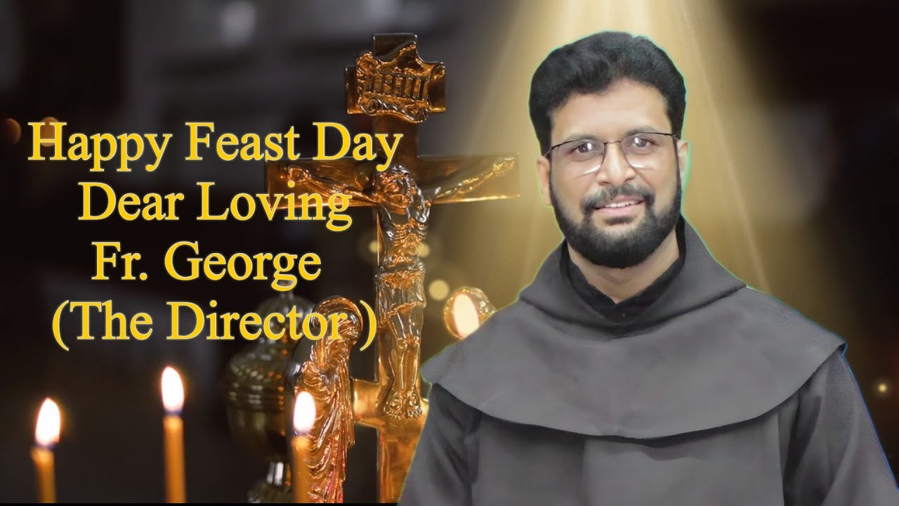 Feast day celebration of Rev. fr. George Vayalil (The Director Mount Carmel School Bhunga)
