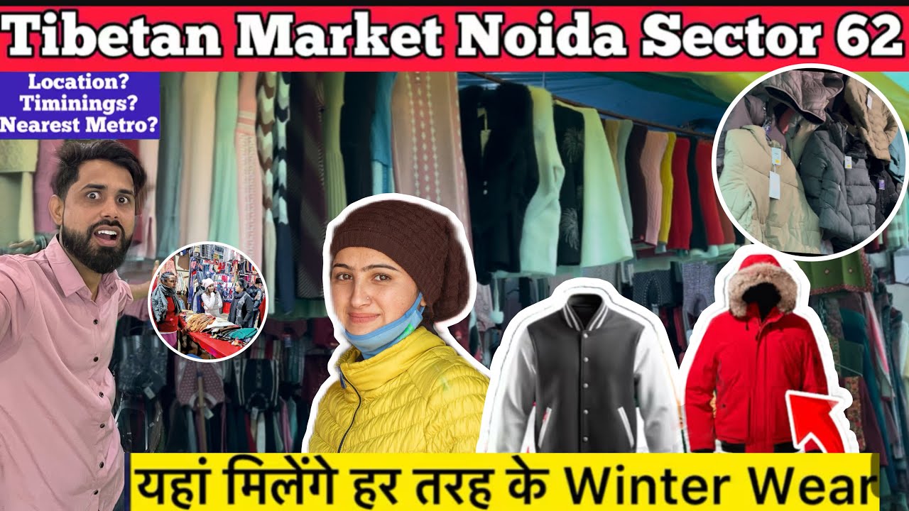Noida Tibet Market Sector 62 || Winter Collection 2025—Budget Friendly & Super Trendy!”