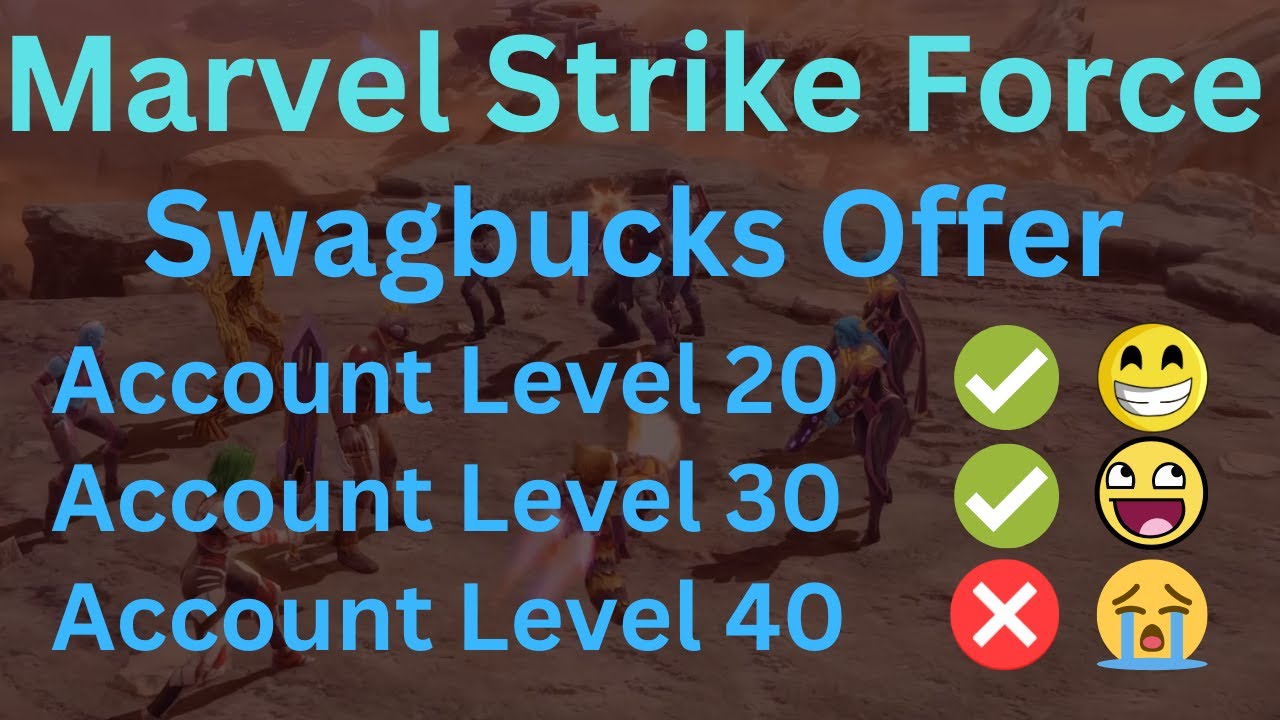 Marvel Strike Force Swagbucks Offer (Level 20, 30 & 40)