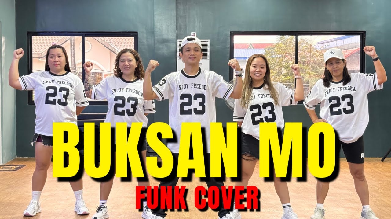 BUKSAN MO | WILLIE REVILLAME (FUNK COVER) DANCE WORKOUT | OPM 