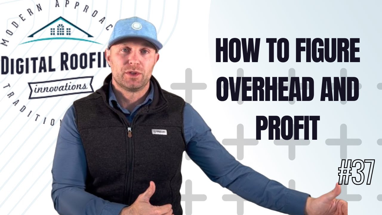 How to Lower the Overhead for Your Roofing Business!