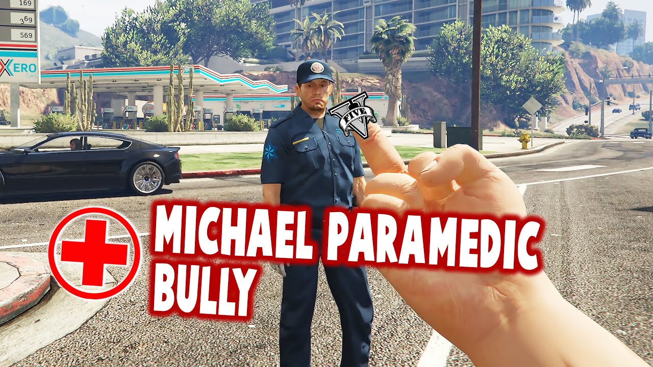 Michael Paramedic Bully Part 2 - GTA V