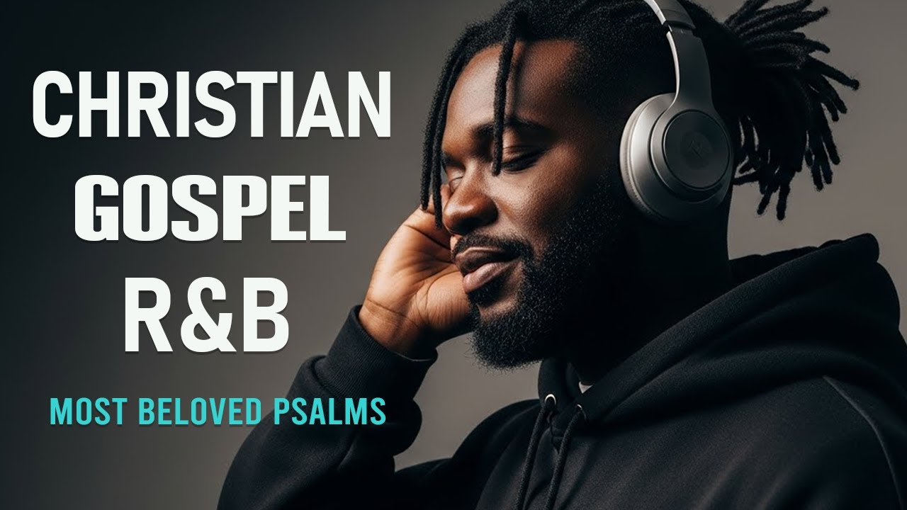 Morning Grace | 1 Hours of Uplifting R&B Worship for a Fresh Start & Devotional Time