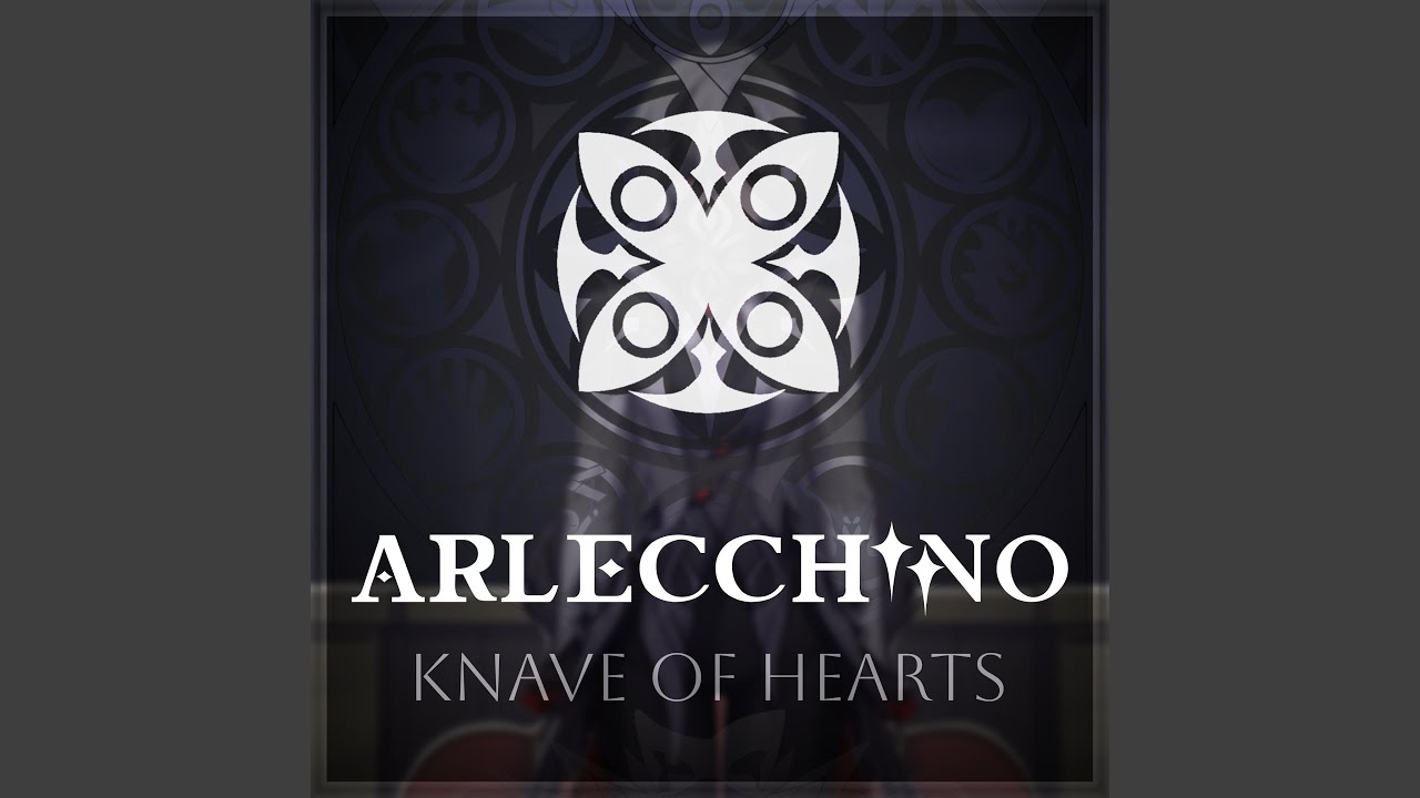 Knave of Hearts (Arlecchino Theme)