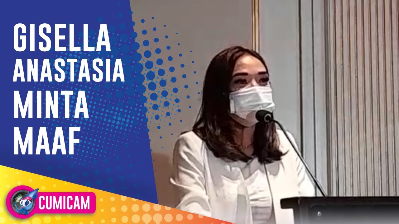 Breaking News! Gisella Anastasia Akhirnya Meminta Maaf - Cumicam