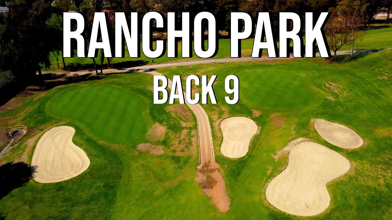 LA’s BEST MUNICIPAL COURSE PT. 2 | Rancho Park BACK 9 Course Vlog with Drone Flyovers